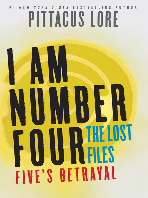 Title details for Five's Betrayal by Pittacus Lore - Available